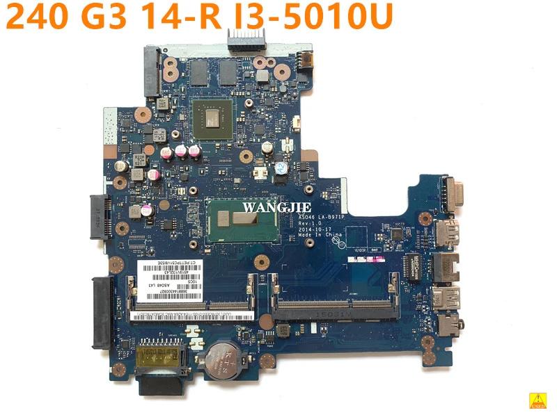 HP 240 G3 14-R  ׷  I3-5010U CPU  AS046 LA-B971P κ N15V-GM-S-A2 100% ۵